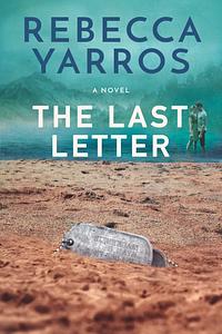 The Last Letter by Rebecca Yarros