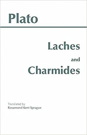Laches and Charmides by Plato