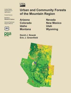 Urban and Community Forests of the Mountain Region by United States Department of Agriculture