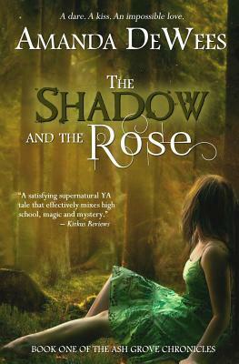The Shadow and the Rose by Amanda DeWees