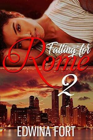 Falling For Rome Pt. 2: The Mastermind by Edwina Fort