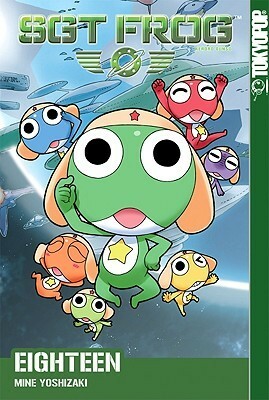 Sgt. Frog, Vol. 18 by Mine Yoshizaki