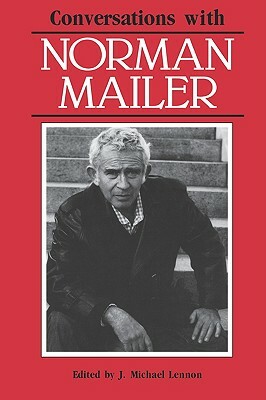 Conversations with Norman Mailer by Norman Mailer
