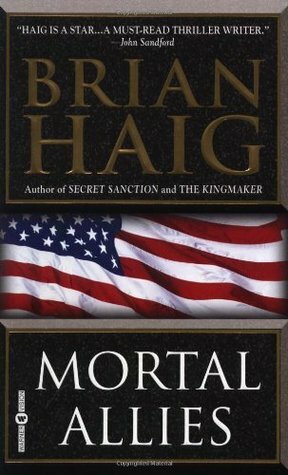 Mortal Allies by Brian Haig