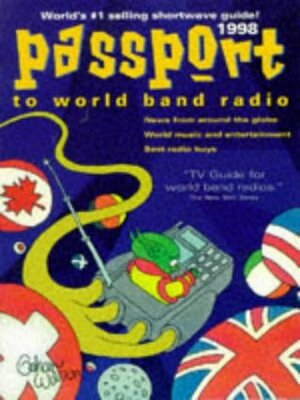 Passport to World Band Radio by Lawrence Magne