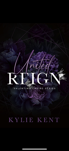 United Reign by Kylie Kent