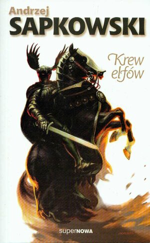 Krew elfów by Andrzej Sapkowski