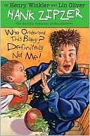 Who Ordered This Baby? Definitely Not Me! by Lin Oliver, Henry Winkler