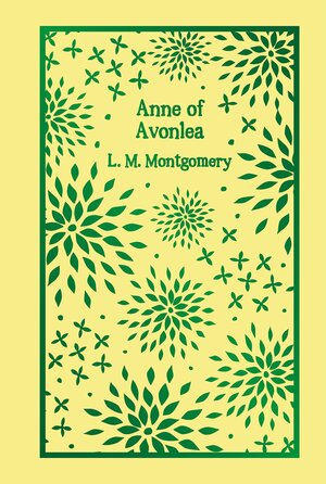 Anne of Avonlea by L.M. Montgomery