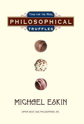 Philosophical Truffles by Michael Eskin