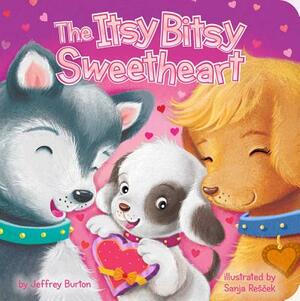 The Itsy Bitsy Sweetheart by Jeffrey Burton