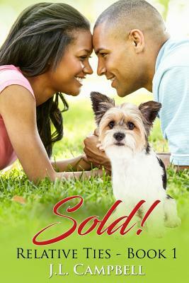 Sold! by J. L. Campbell