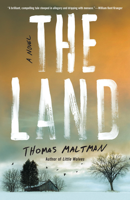 The Land by Thomas Maltman