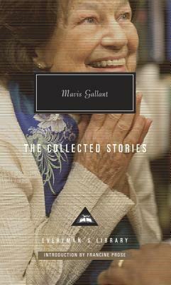 The Collected Stories by Mavis Gallant
