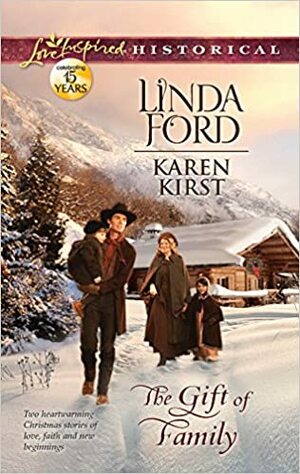 The Gift of Family: Merry Christmas, Cowboy/Smoky Mountain Christmas by Linda Ford