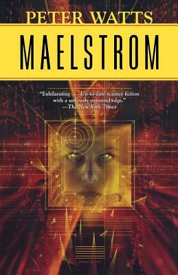 Maelstrom by Peter Watts