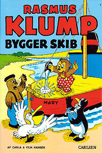 Rasmus Klump bygger skib by Vilhelm Hansen, Carla Hansen