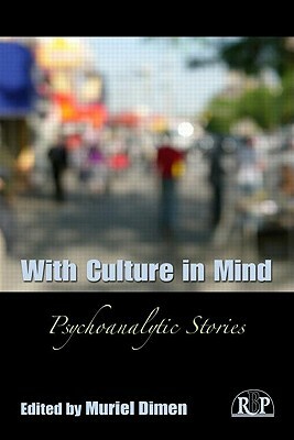 With Culture in Mind: Psychoanalytic Stories by 