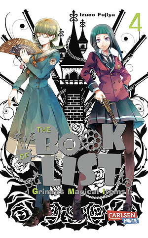 The Book of List - Grimm's Magical Items, Band 4 by Izuko Fujiya