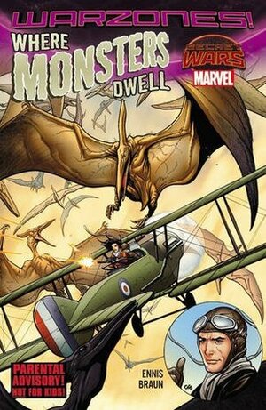 Where Monsters Dwell: The Phantom Eagle Flies the Savage Skies by Russ Braun, Garth Ennis, Frank Cho