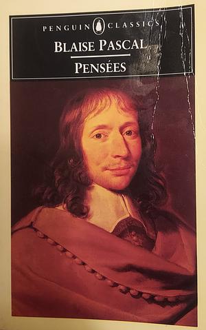 Pensées by Blaise Pascal