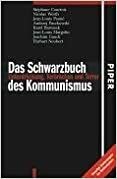 Das Schwarzbuch Des Kommunismus by Nicolas Werth, Jean-Louis Panné, Stéphane Courtois