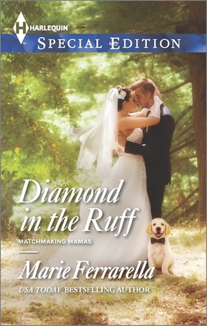 Diamond in the Ruff by Marie Ferrarella