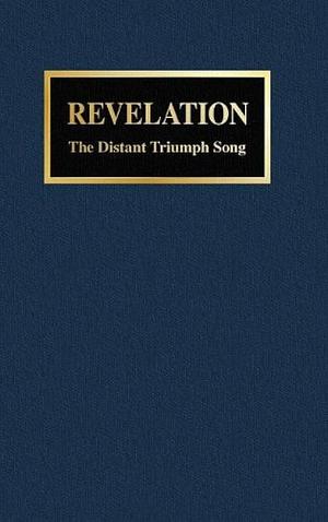Revelation: The Distant Triumph Song by Siegbert W. Becker