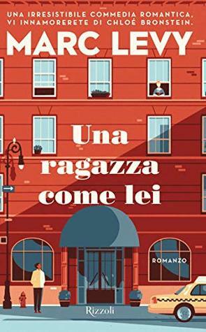 Una ragazza come lei by Marc Levy