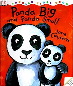 Panda Big, Panda Small by Jane Cabrera