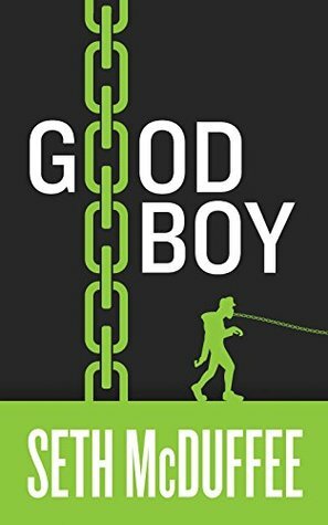 Good Boy by Seth McDuffee