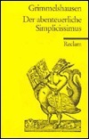 Simplicius Simplicissimus by Hans Jakob Christoffel von Grimmelshausen