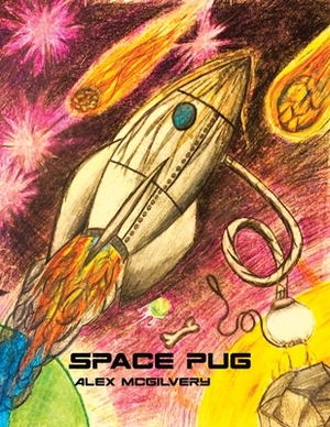 Space Pug by Alex McGilvery