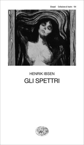 Gli spettri by Henrik Ibsen, Anita Rho