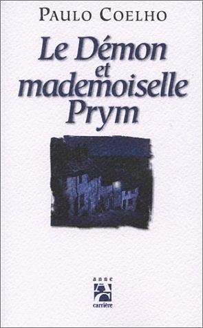 Le démon et mademoiselle Prym by Paulo Coelho