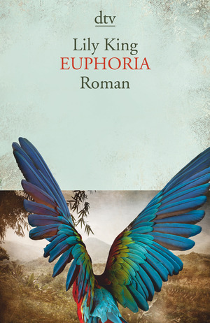 Euphoria by Lily King