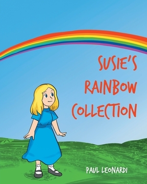 Susie's Rainbow Collection by Paul Leonardi