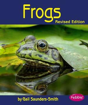 Frogs by Gail Saunders-Smith