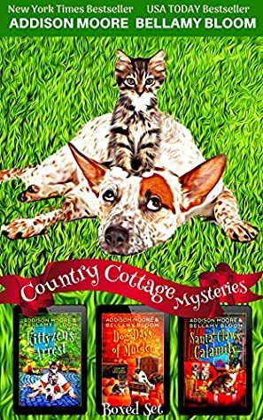 Country Cottage Mysteries: Books 1-3 by Addison Moore, Bellamy Bloom