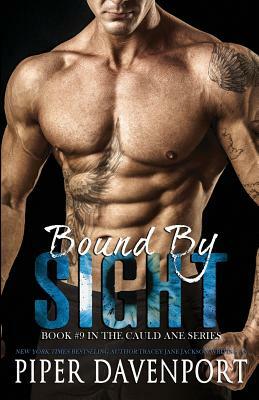 Bound by Sight by Piper Davenport