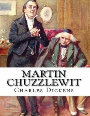 Martin Chuzzlewit (Annotated) by Charles Dickens