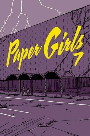 Paper Girls #7 by Matt Wilson, Cliff Chiang, Brian K. Vaughan