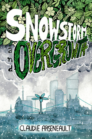 Snowstorm & Overgrowth by Claudie Arseneault