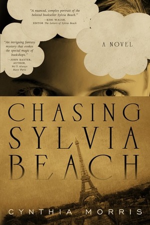 Chasing Sylvia Beach by Cynthia Morris