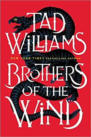 Brothers of the Wind by Tad Williams