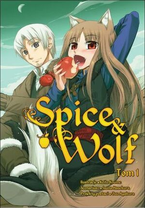 Spice & Wolf, tom 1 by Keito Koume, Isuna Hasekura