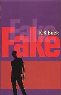 Fake by K.K. Beck
