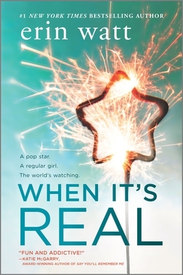 When It's Real by Erin Watt