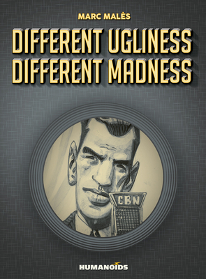 Different Ugliness Different Madness by Marc Males
