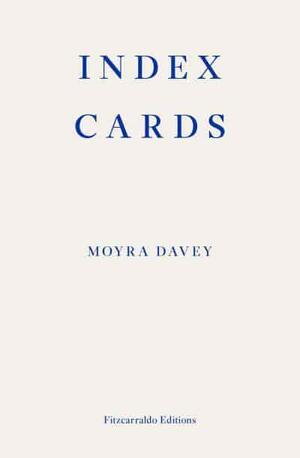 Index Cards by Moyra Davey